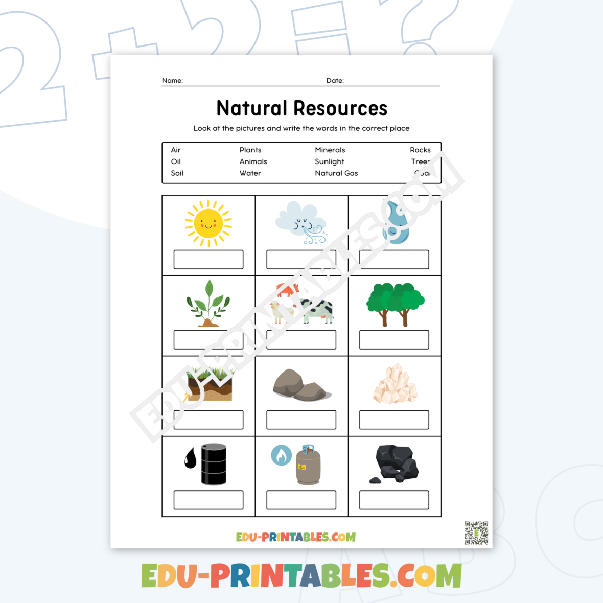 Worksheet – Natural Resources: Identify and Explore Earth’s Gifts!