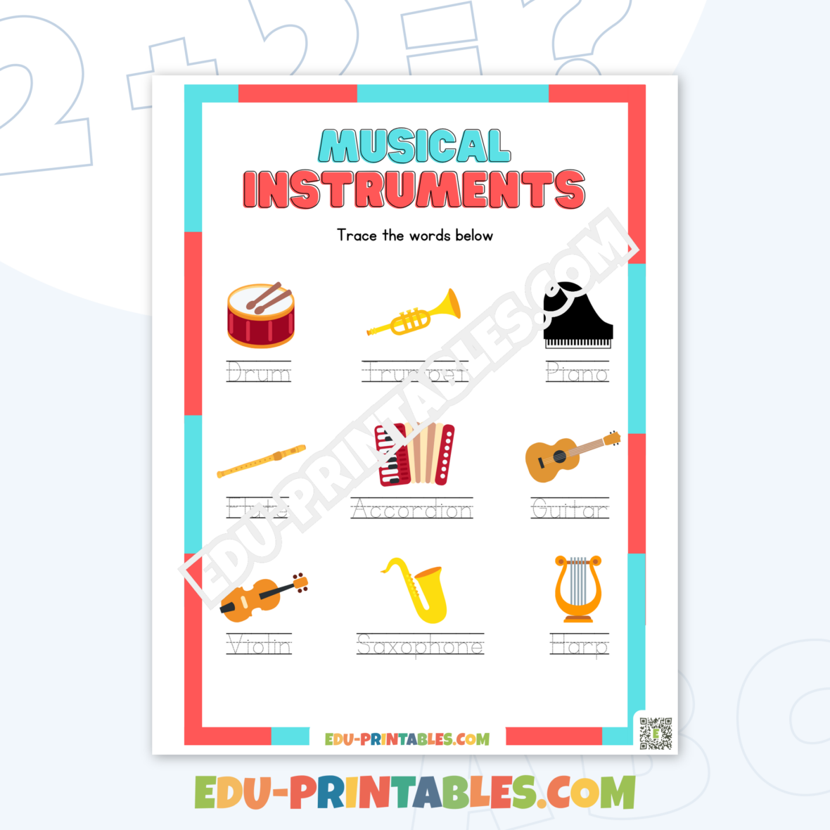 Worksheet – Musical Instruments: Trace and Play with Words!