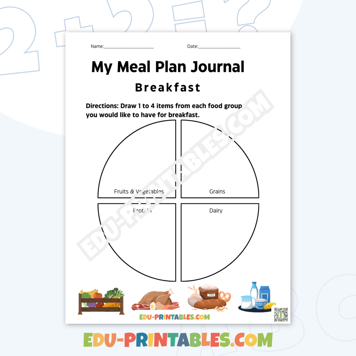 Worksheet – Meal Planning: Design Your Balanced Breakfast and Lunch!