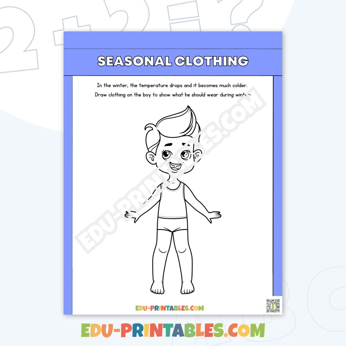 Worksheet – Seasonal Clothing: Learn What to Wear!