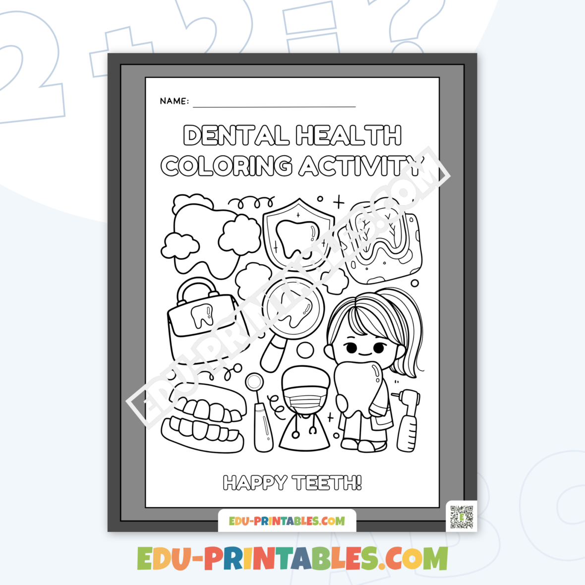 Coloring Sheets – Dental Health: Make Learning Fun with Happy Teeth!