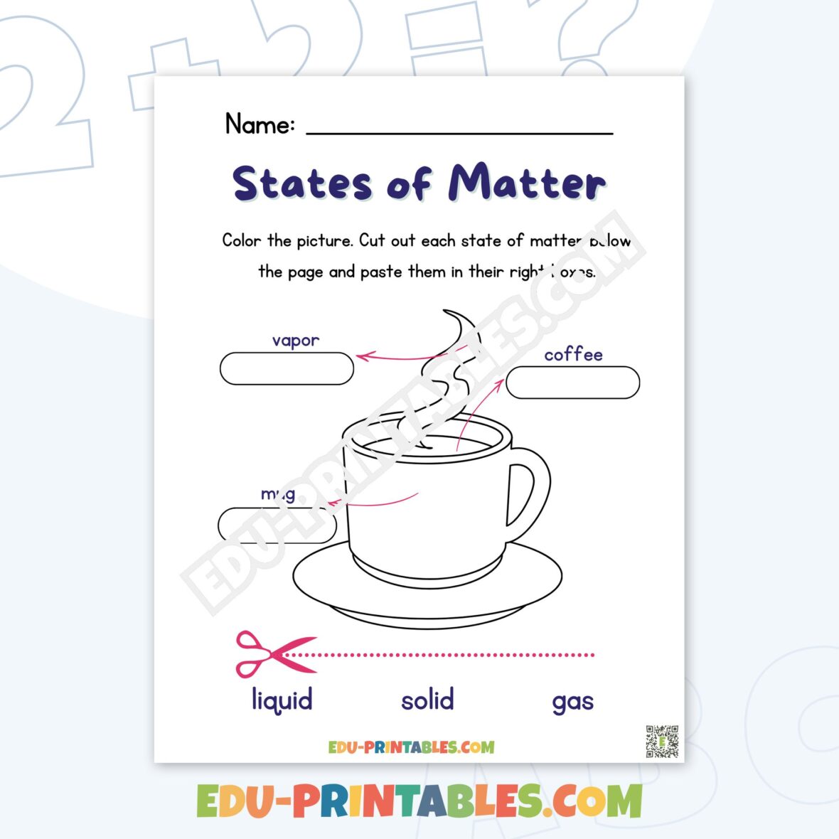 Worksheet – States of Matter: Discover and Label the Phases!