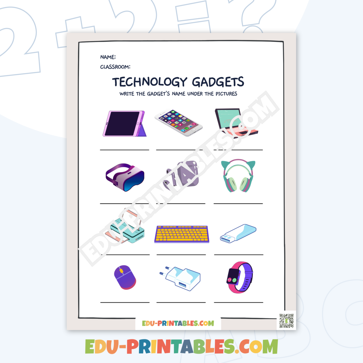 Worksheet – Technology Gadgets: Identify and Name Your Favorite Devices!