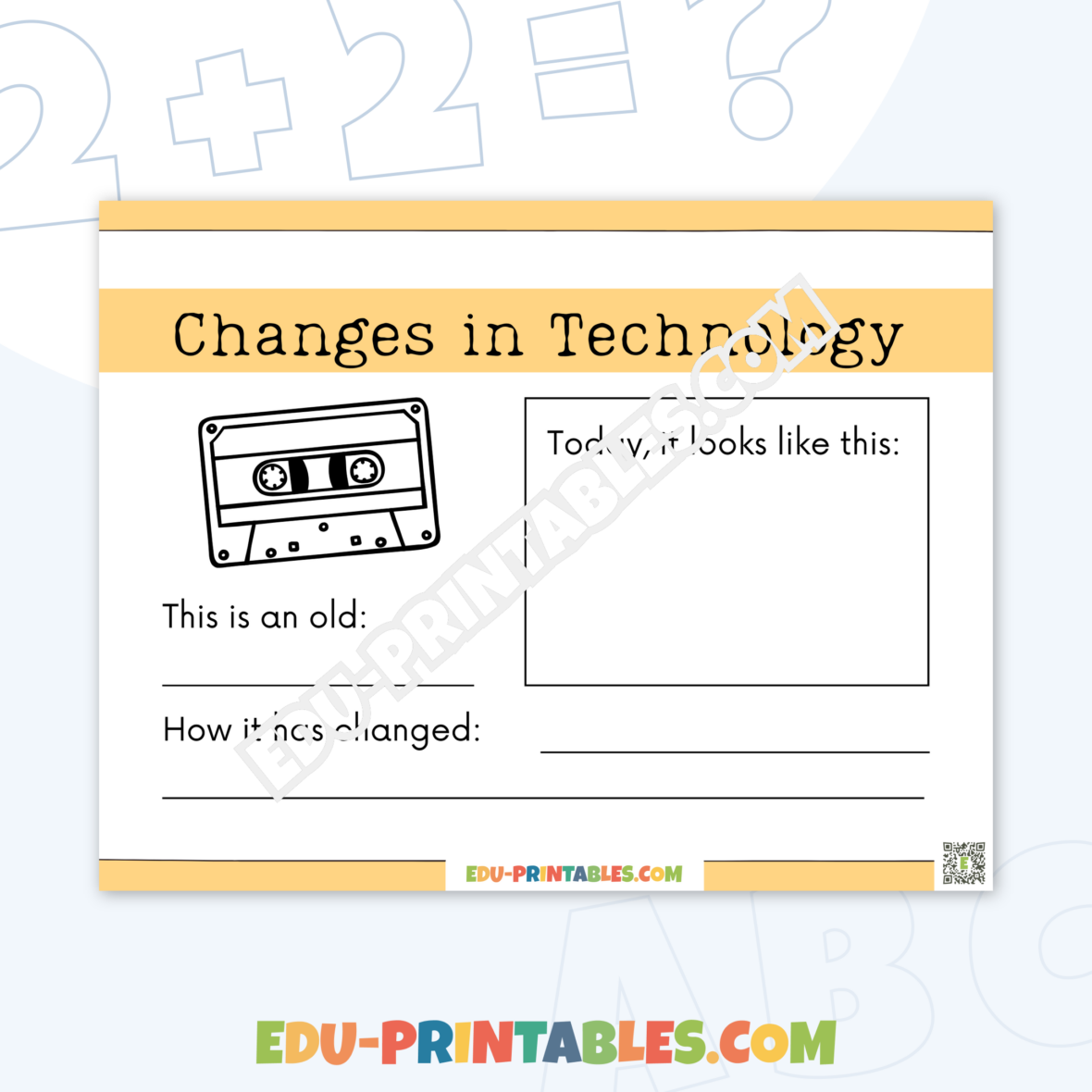 Worksheet – Changes in Technology: Explore the Evolution of Gadgets!