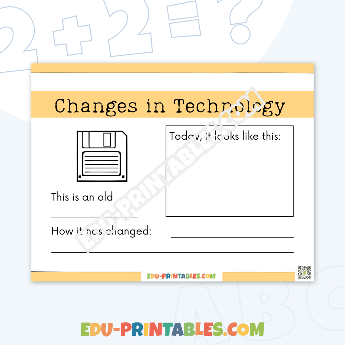 Worksheet – Changes in Technology: Explore the Evolution of Tech!